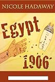 Egypt, 1906 (The Miranda Dandridge Tales)