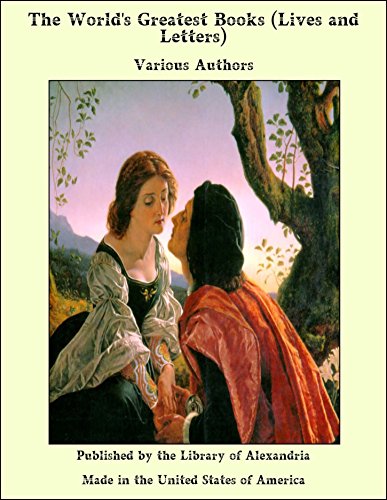 The World’s Greatest Books (Lives and Letters)