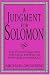 A Judgment for Solomon: The D'Hauteville Case and Legal Experience in Antebellum America (Cambridge Historical Studies in American Law & Society): The ... Studies in American Law and Society)