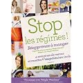Stop les r�gimes, r�apprenez � manger avec Weight Watchers