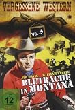 Blutrache in Montana - Vergessene Western Vol. 3