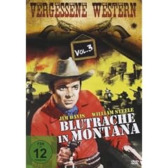 Blutrache in Montana - Vergessene Western Vol. 3