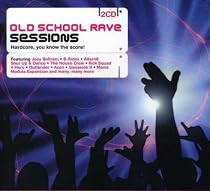 Old School Rave Sessions