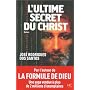 L'ultime secret du Christ de Jose Rodrigues Dos Santos