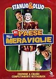 Stanlio & Ollio - Nel Paese Delle Meraviglie (Ed. Restaurata A Colori)