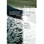 Religion on the Healing Edge: What Baha'is Believe