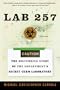 Lab 257: The Disturbing Story of the Government's Secret Germ Laboratory