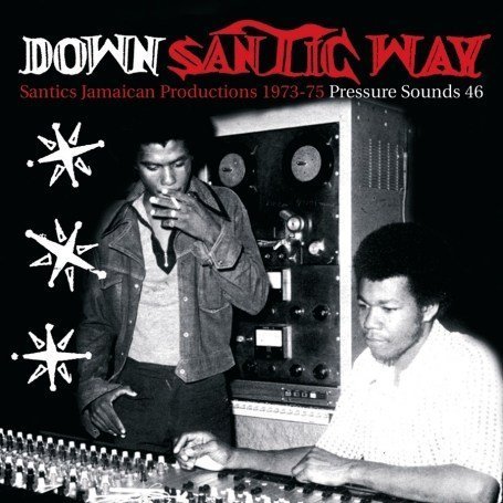 CD-Charts  Search : Down Santic Way: Santic's Jamaican Productions 1973-1975 [VINYL]