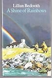 A shine of rainbows