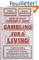 Gambling for a Living: How to Make $100,000 a Year