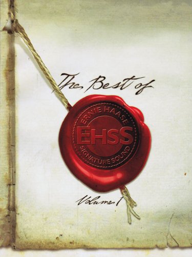 The Best of Ernie Haase & Signature Sound - Volume 1
