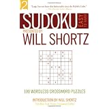 Sudoku Easy to Hard Presented by Will Shortz, Volume 2: 100 Wordless Crossword Puzzles ~ Will Shortz