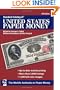 Standard Catalog Of United States Paper Money (Standard Catalog of U.S. Paper Money)