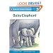 Baby Elephant (All Aboard Science Reader)