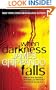When Darkness Falls