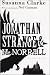 Jonathan Strange and Mr Norrell Jonathan Strange and Mr Norrell