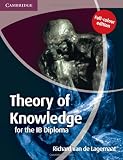 Theory of Knowledge for the IB Diploma Full Colour Edition