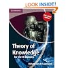 Theory of Knowledge for the IB Diploma Full Colour Edition