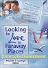 Looking for Love in Faraway Places: Tales of Gay Men's Romance Overseas
