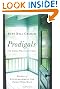 Prodigals and Those Who Love Them: Words of Encouragement for Those Who Wait