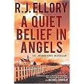 A Quiet Belief in Angels (Hardcover)