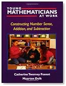 Young Mathematicians at Work: Constructing Number Sense, Addition, and Subtraction