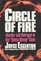 Circle of Fire: Murder and Betrayal in the "Swiss Nanny" Case