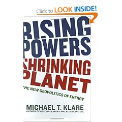 Rising Powers, Shrinking Planet: The New Geopolitics of Energy