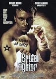 Brutal Fighter - Dominiquie Vandenberg