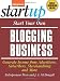 Start Your Own Blogging Business