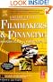 Filmmakers and Financing, Fourth Edition: Business Plans for Independents