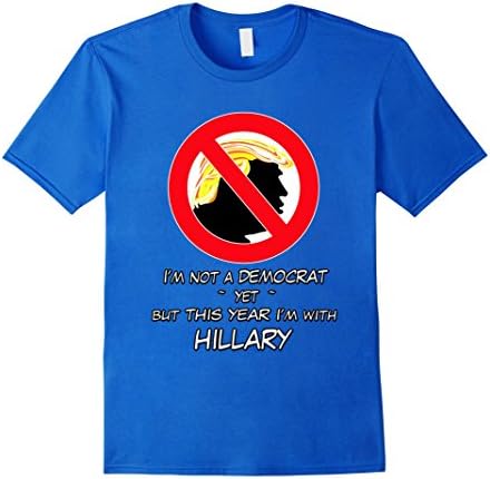 Men's This Year I'm With Hillary Donald Political Parody T-Shirt Medium Royal Blue