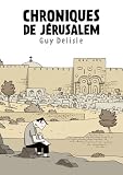 Chroniques de Jérusalem - Fauve d'or  d'Angoulême - prix du meilleur album 2012