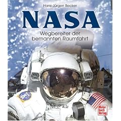 NASA: Wegbereiter der bemannten Raumfahrt