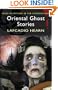 Oriental Ghost Stories (Wordsworth Mystery & Supernatural)