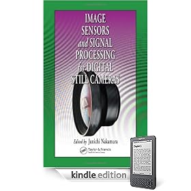 Image Sensors and Signal Processing for Digital Still Cameras