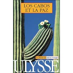 Los Cabos et La Paz
