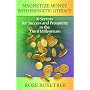 Magnetize Money with Energetic Literacy: 10 Secret&hellip by Rose Rosetree