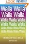 Growing Up Walla Walla