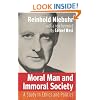Moral Man and Immoral Society: A Study in Ethics and Politics (Library of Theological Ethics)