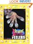 Bizarre and Beautiful Feelers