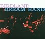 The Birdland Dream Band