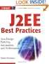 J2EE Best Practices: Java Design Patterns, Automation, and Performance (Wiley Application    Development Series)
