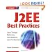 J2EE Best Practices: Java Design Patterns, Automation, and Performance (Wiley Application    Development Series)