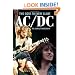 AC/DC: Two Sides to Every Glory: The Complete Biography