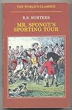 Mr. Sponge's sporting tour