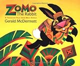 Zomo the Rabbit: A Trickster Tale from West Africa [Hardcover] [1992] (Author) Gerald McDermott