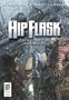 Hip Flask: Concrete Jungle (The Big Here & the Long Now)