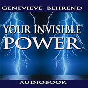 Your Invisible Power | [Genevieve Behrend]