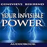 Your Invisible Power